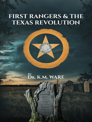 cover image of First Rangers & the Texas Revolution